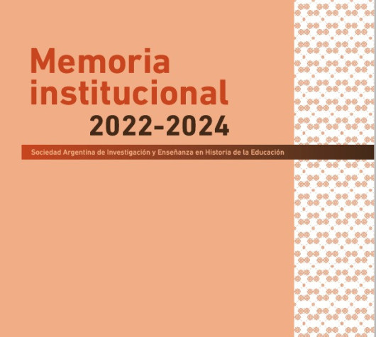 Memoria institucional: período 2022-2024