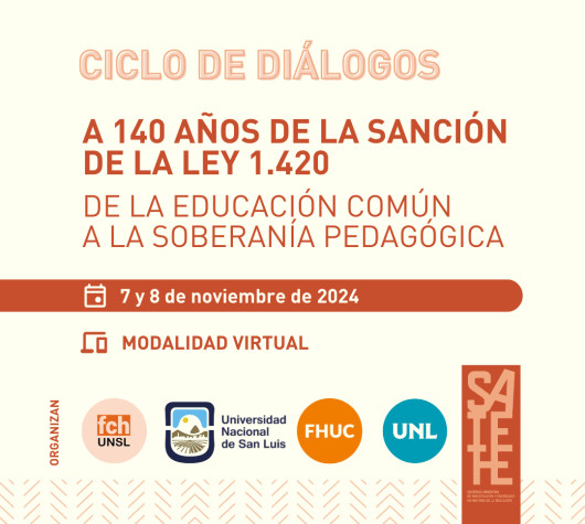 Diálogos - A 140 años de la sanción de la Ley 1420